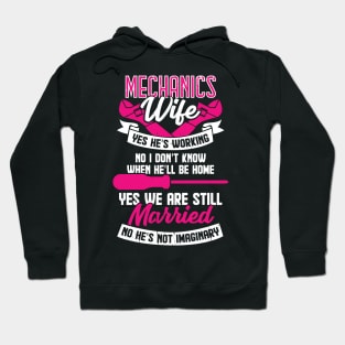 Mechanic's Wife Married Couple Gift Hoodie